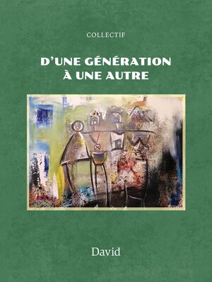 cover image of D'une génération à une autre